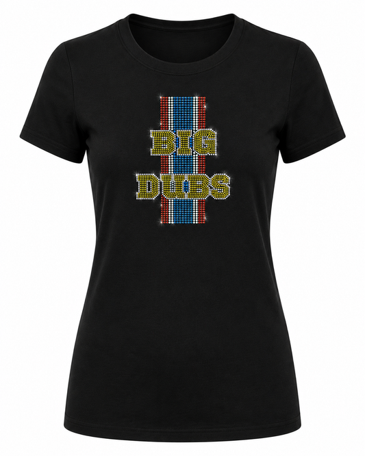 BIG DUBS Crewneck T-Shirt