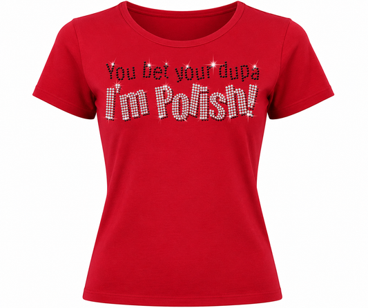 YOU BET YOUR DUPA Crewneck T-Shirt