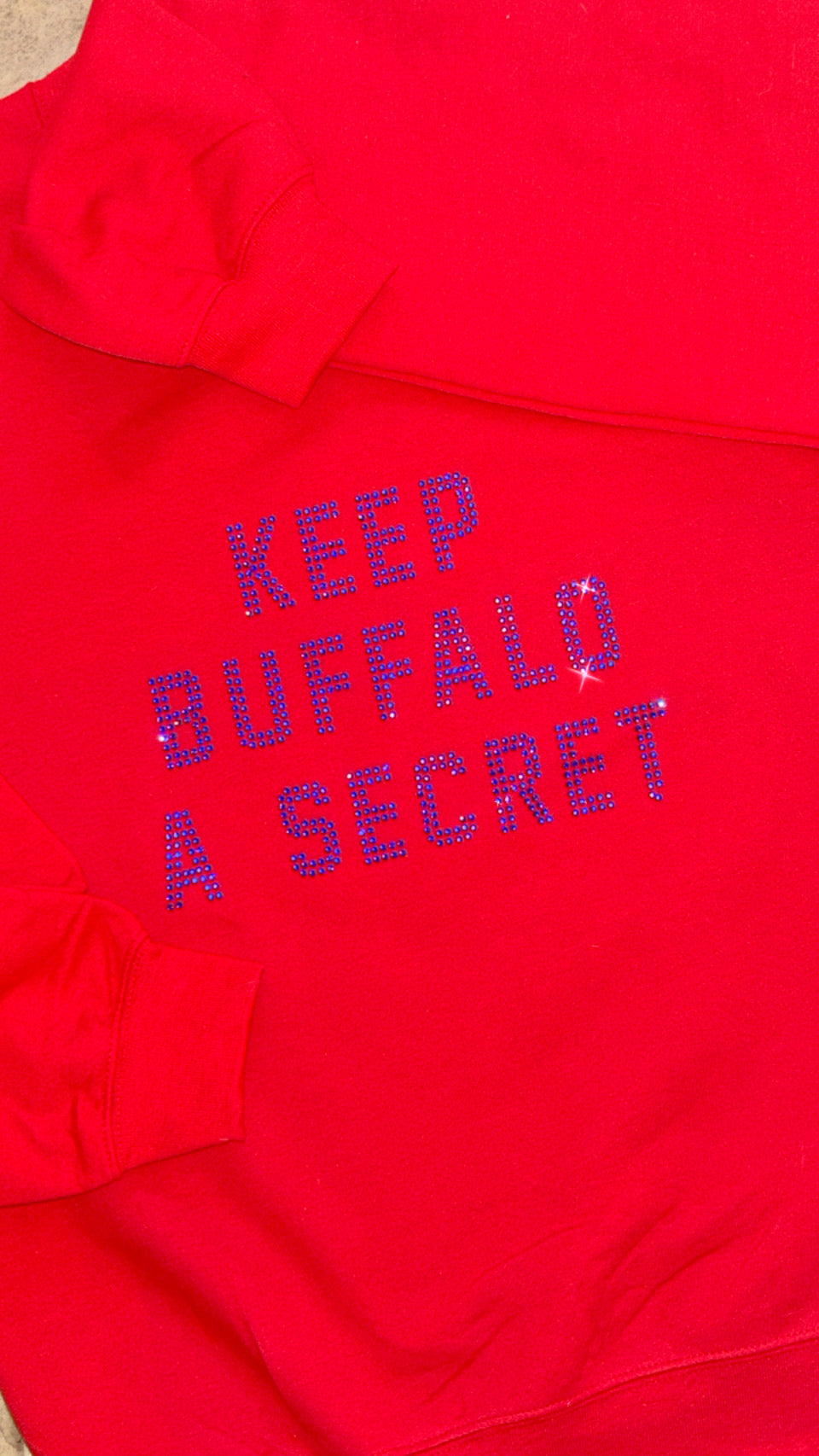 Unisex Crew “KEEP BUFFALO A SECRET”